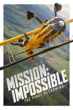 Mission Impossible - The Final Reckoning Poster