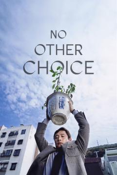 No Other Choice Poster
